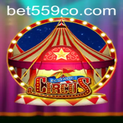 Exploring the EcstaticCircus: A New Era of Gaming with bet559